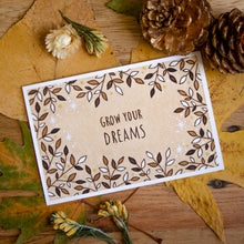 Load image into Gallery viewer, Grow Your Dreams - Nature Quote Art Print