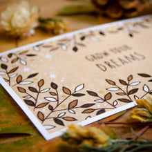 Load image into Gallery viewer, Grow Your Dreams - Nature Quote Art Print