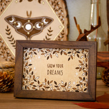 Load image into Gallery viewer, Grow Your Dreams - Nature Quote Art Print